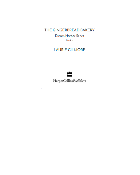 The Gingerbread Bakery by Laurie Gilmore (Book 5 of 6: Dream Harbor) | Instant PDF Download (No Physical Book)
