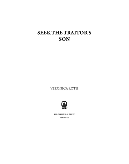 Seek the Traitor's Son by Veronica Roth | Instant PDF Download (No Physical Book)