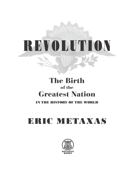 Revolution: The Birth of the Greatest Nation in the History of the World by Eric Metaxas | Instant PDF Download (No Physical Book)