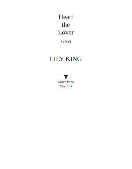 Heart the Lover by Lily King | Instant PDF Download (No Physical Book)