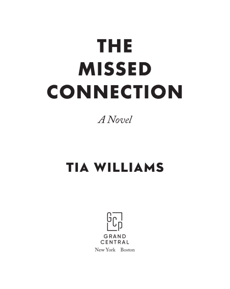 The Missed Connection by Tia Williams | Instant PDF Download (No Physical Book)