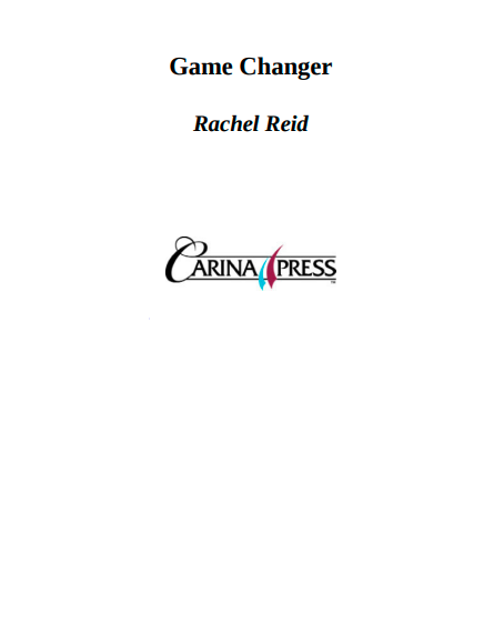 Game Changer by Rachel Reid (Book 1 of 7: Game Changers) | Instant PDF Download (No Physical Book)