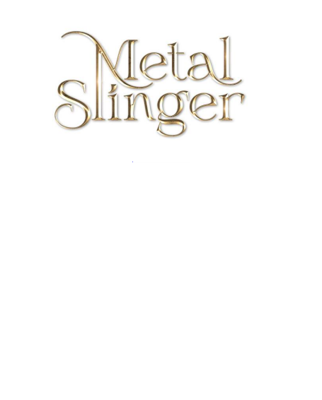 Metal Slinger by Rachel Schneider (Book 1 of 2: Fire & Metal) | Instant PDF Download (No Physical Book)