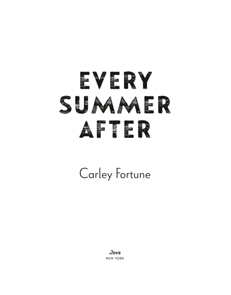 Every Summer After by Carley Fortune | Instant PDF Download (No Physical Book)