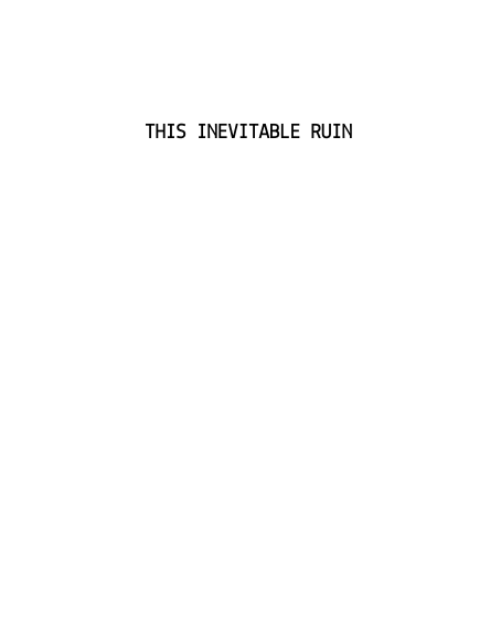 This Inevitable Ruin by Matt Dinniman (Book 7 of 8: Dungeon Crawler Carl) | Instant PDF Download (No Physical Book)