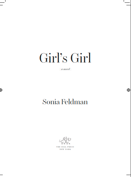 Girl’s Girl by Sonia Feldman | Instant PDF Download (No Physical Book)
