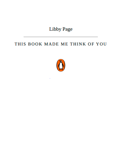 This Book Made Me Think of You by Libby Page | Instant PDF Download (No Physical Book)