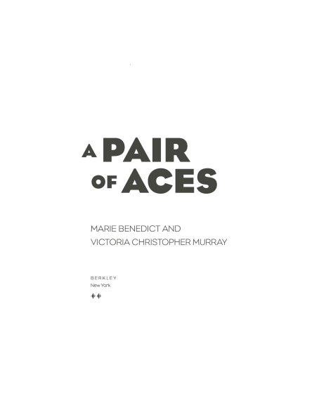 A Pair of Aces by Marie Benedict | Instant PDF Download (No Physical Book)