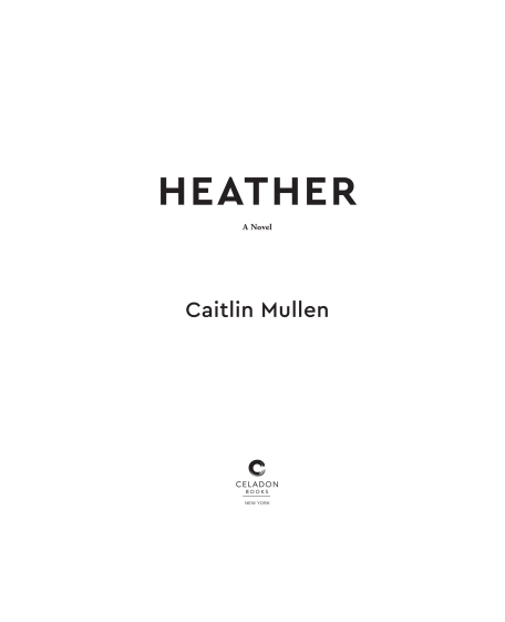 Heather by Caitlin Mullen | Instant PDF Download (No Physical Book)