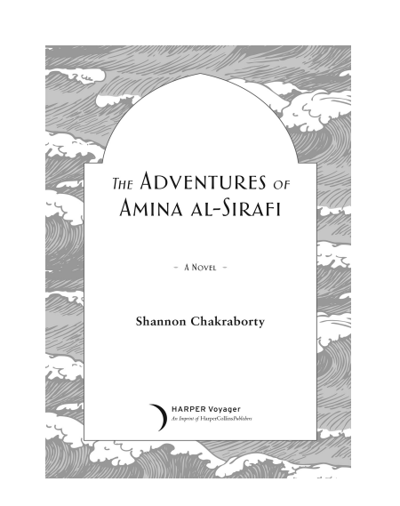 The Adventures of Amina al-Sirafi by Shannon Chakraborty (Book 1 of 2: Amina al-Sirafi Adventures) | Instant PDF Download (No Physical Book)