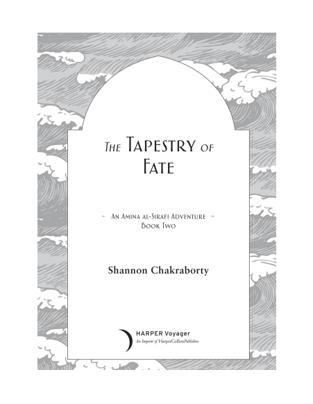The Tapestry of Fate by Shannon Chakraborty (Book 2 of 2: Amina al-Sirafi Adventures) | Instant PDF Download (No Physical Book)