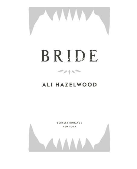 Bride by Ali Hazelwood (Book 1 of 2: Bride) | Instant PDF Download (No Physical Book)