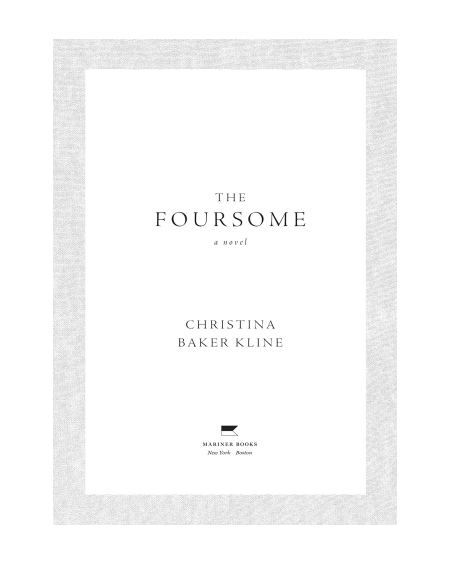 The Foursome by Christina Baker Kline | Instant PDF Download (No Physical Book)