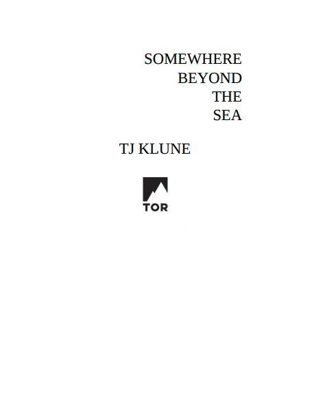 Somewhere Beyond the Sea by T.J. Klune (Book 2 of 2: Cerulean Chronicles) | Instant PDF Download (No Physical Book)
