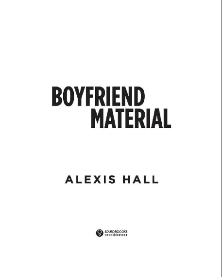 Boyfriend Material by Alexis Hall (Book 1 of 3: London Calling) | Instant PDF Download (No Physical Book)