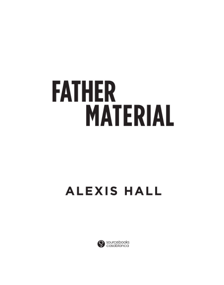 Father Material by Alexis Hall (Book 3 of 3: London Calling) | Instant PDF Download (No Physical Book)