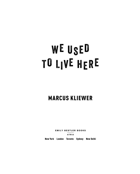 We Used to Live Here by Marcus Kliewer | Instant PDF Download (No Physical Book)