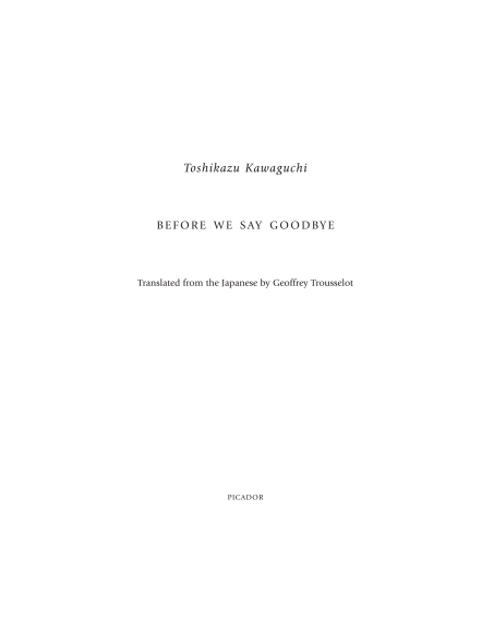Before We Say Goodbye by Toshikazu Kawaguchi (Book 4 of 6: Before the Coffee Gets Cold) | Instant PDF Download (No Physical Book)