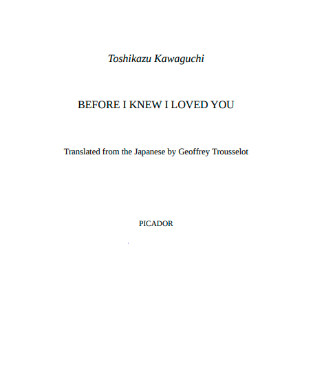 Before I Knew I Loved You by Toshikazu Kawaguchi | Instant PDF Download (No Physical Book)