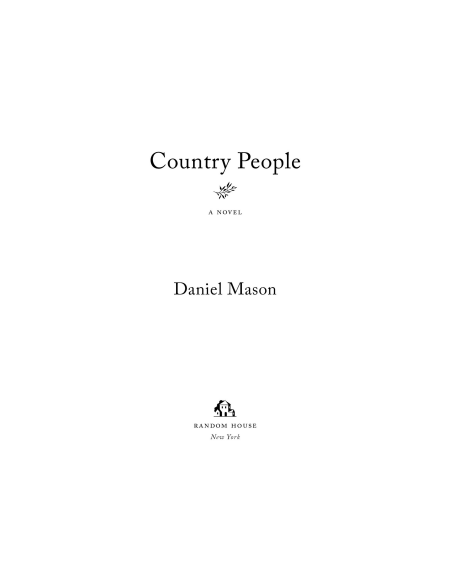 Country People by Daniel Mason | Instant PDF Download (No Physical Book)