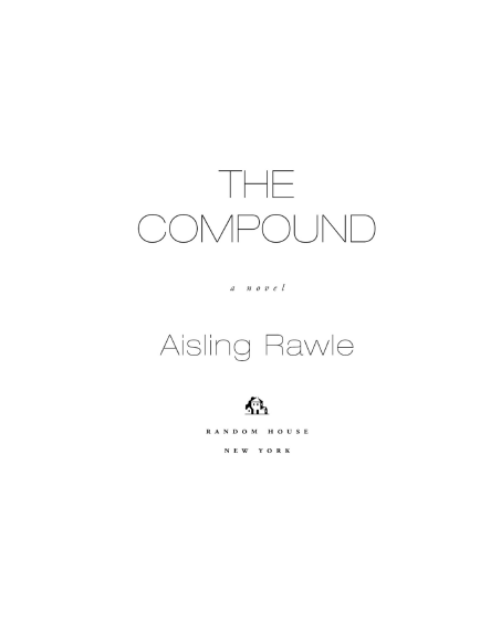 The Compound by Aisling Rawle | Instant PDF Download (No Physical Book)