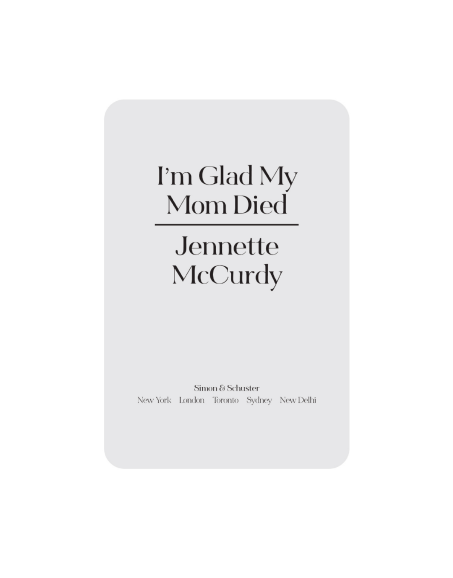 I'm Glad My Mom Died by Jennette McCurdy | Instant PDF Download (No Physical Book)