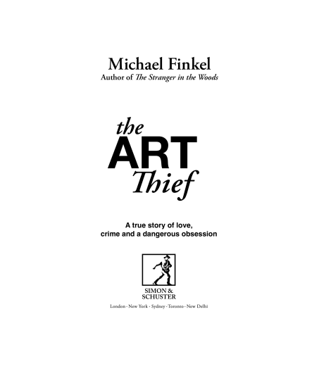 The Art Thief: A True Story of Love, Crime, and a Dangerous Obsession by Michael Finkel | Instant PDF Download (No Physical Book)