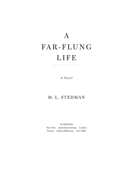 A Far-Flung Life by M.L. Stedman | Instant PDF Download (No Physical Book)