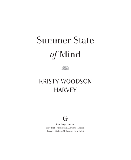 Summer State of Mind by Kristy Woodson Harvey | Instant PDF Download (No Physical Book)