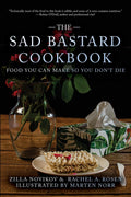 The Sad Bastard Cookbook: Food You Can Make So You Don't Die by Zilla Novikov and Rachel A. Rosen | Instant PDF Download (No Physical Book)