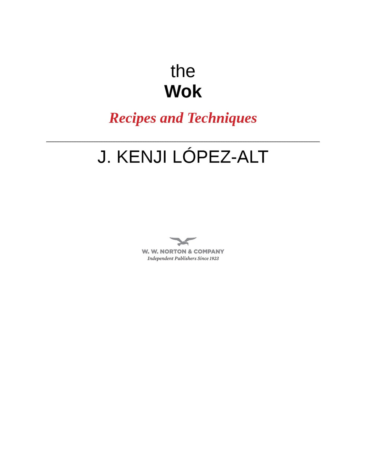 The Wok: Recipes and Techniques by J. Kenji López-Alt | Instant PDF Download (No Physical Book)