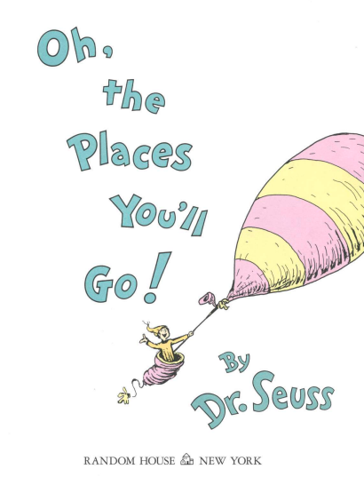 Oh, the Places You’ll Go! by Dr. Seuss | Instant PDF Download (No Physical Book)