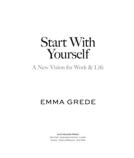 Start With Yourself: A New Vision for Work & Life by Emma Grede | Instant PDF Download (No Physical Book)